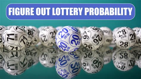 Excel: Figure Out Lottery Probability .